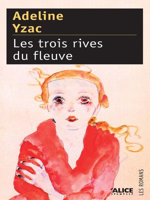 cover image of Les Trois rives du fleuve